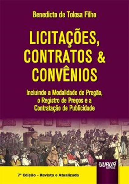 Picture of LICITACOES, CONTRATOS & CONVENIOS - INCLUINDO A MODALIDADE DE PREGAO, O REGISTRO DE PRECOS E A CONTRATACAO DE PUBLICIDADE
