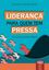Imagem de LIDERANCA PARA QUEM TEM PRESSA
