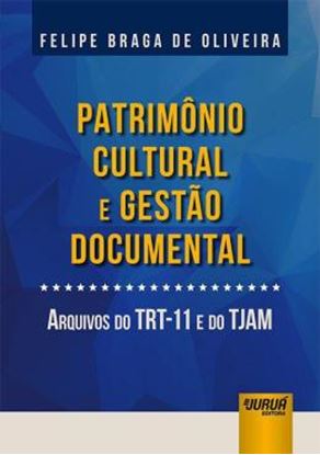 Imagem de PATRIMONIO CULTURAL E GESTAO DOCUMENTAL
