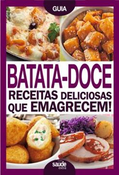 Imagem de BATATA-DOCE - RECEITAS DELICIOSAS QUE EMAGRECEM!
