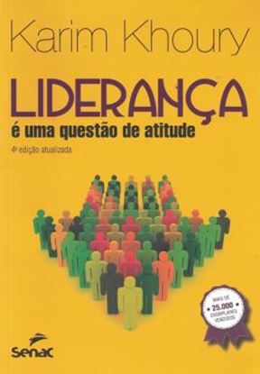 Imagem de LIDERANCA E UMA QUESTAO DE ATITUDE - 4ª ED