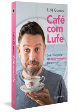 Imagem de CAFE COM LUFE - SUA DOSE EXTRA DE BOAS ENERGIAS PARA A VIDA