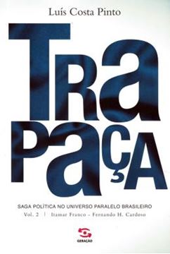 Imagem de TRAPACA. VOLUME 2: ITAMAR FRANCO - FERNANDO H. CARDOSO