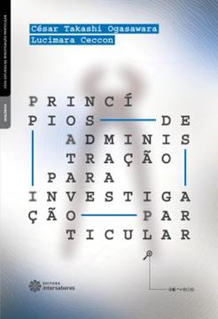 Imagem de PRINCIPIOS DE ADMINISTRACAO PARA INVESTIGACAO PARTICULAR