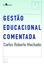 Imagem de GESTAO EDUCACIONAL COMENTADA