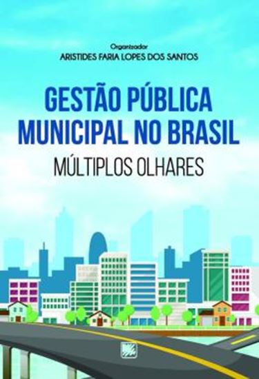 Picture of GESTAO PUBLICA MUNICIPAL NO BRASIL - MULTIPLOS OLHARES