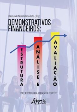 Imagem de DEMONSTRATIVOS FINANCEIROS: ESTRUTURA, ANALISE E AVALIACAO