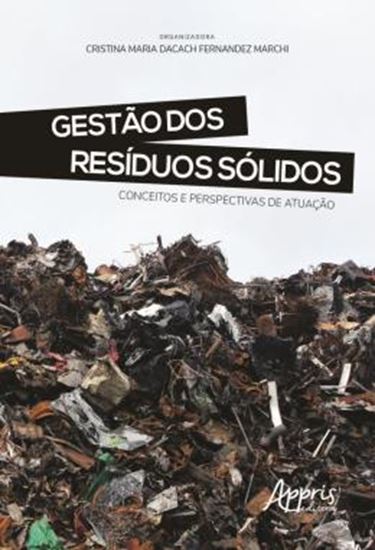 Picture of GESTAO DOS RESIDUOS SOLIDOS - CONCEITOS E PERSPECTIVAS DE ATUACAO