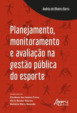 Imagem de PLANEJAMENTO, MONITORAMENTO E AVALIACAO NA GESTAO PUBLICA DO ESPORTE