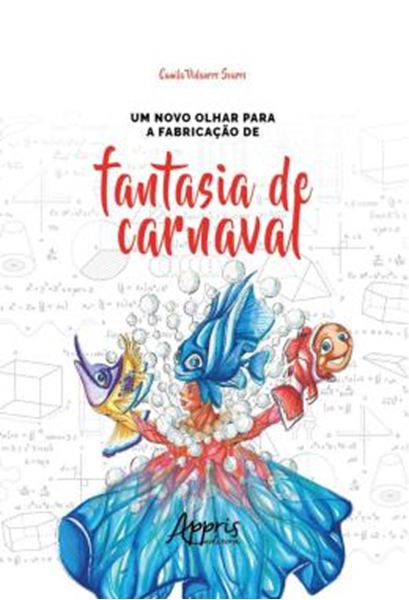 Picture of UM NOVO OLHAR PARA A FABRICACAO DE FANTASIA DE CARNAVAL