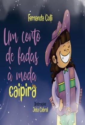 Imagem de UM CONTO DE FADAS A MODA CAIPIRA 1