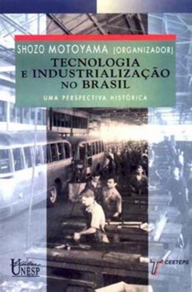 Picture of TECNOLOGIA E INDUSTRIALIZACAO NO BRASIL