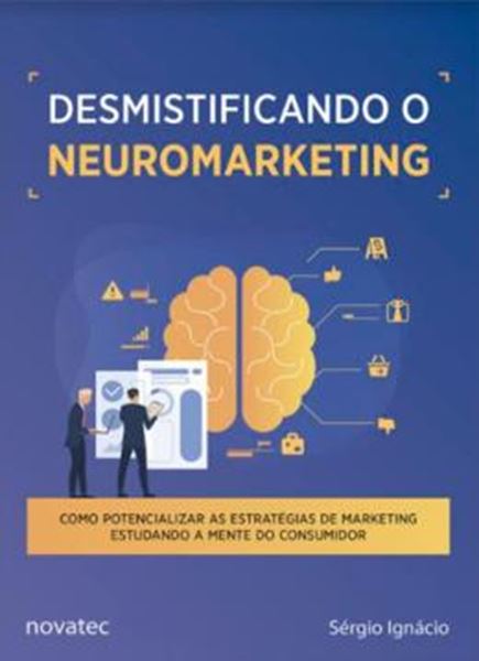 Picture of DESMISTIFICANDO O NEUROMARKETING