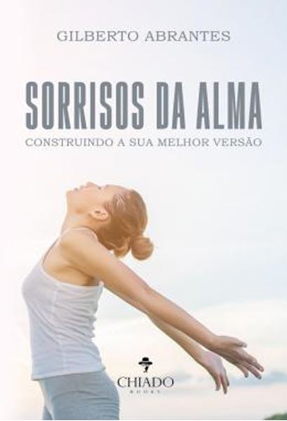 Picture of SORRISOS DA ALMA - CONSTRUINDO A SUA MELHOR VERSAO