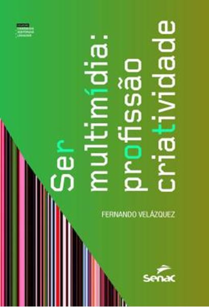 Picture of SER MULTIMIDIA: PROFISSAO CRIATIVIDADE