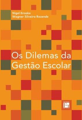 Imagem de OS DILEMAS DA GESTAO ESCOLAR