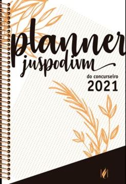 Imagem de PLANNER JUSPODIVM DO CONCURSEIRO 2021