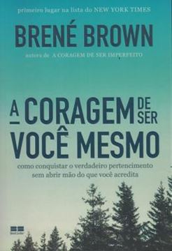 Imagem de A CORAGEM DE SER VOCE MESMO