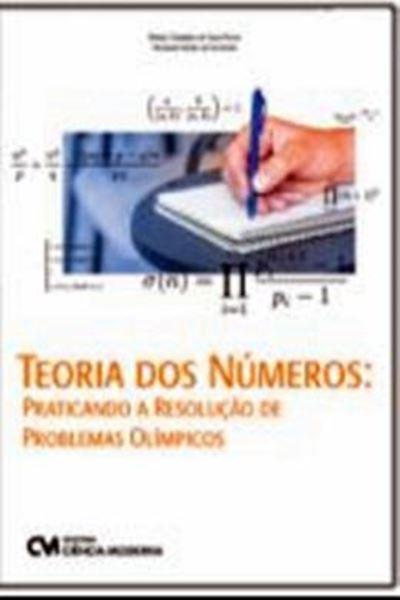 Picture of TEORIA DOS NUMEROS PRATICANDO A RESOLUCAO DE PROBLEMAS OLIMPICOS