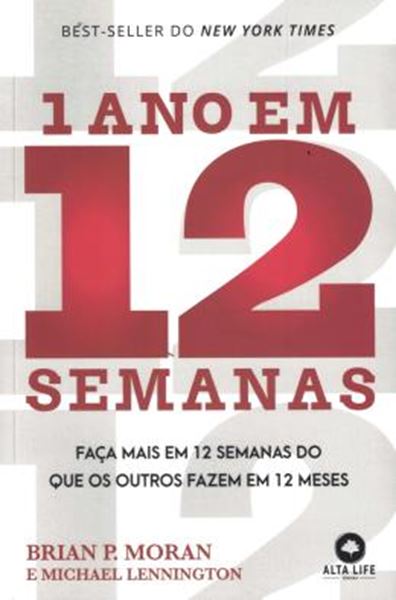 Picture of 1 ANO EM 12 SEMANAS - FACA MAIS EM 12 SEMANAS DO QUE OS OUTROS FAZEM EM 12 MESES