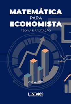 Imagem de MATEMATICA PARA ECONOMISTA - TEORIA E APLICACAO