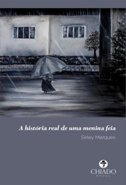 Imagem de A HISTORIA REAL DE UMA MENINA FEIA