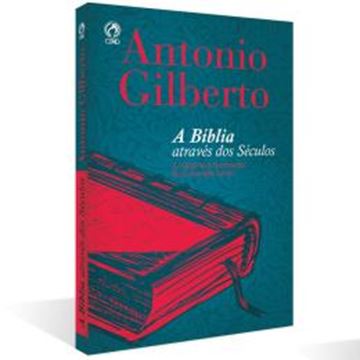 Imagem de A BIBLIA ATRAVES DOS SECULOS