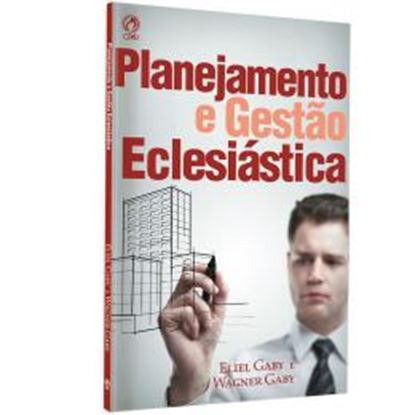 Imagem de PLANEJAMENTO E GESTAO ECLESIASTICA