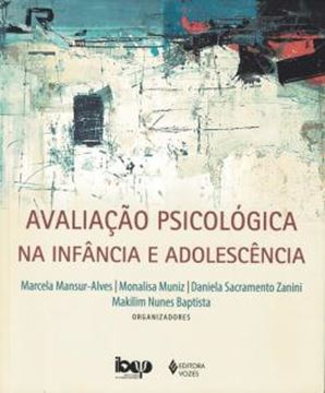 Imagem de AVALIACAO PSICOLOGICA NA INFANCIA E ADOLESCENCIA
