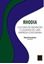 Imagem de RHODIA - A CULTURA DA INOVACAO E LEGADOS DE UMA EMPRESA CENTENARIA