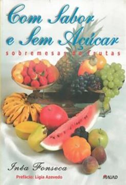 Imagem de COM SABOR E SEM ACUCAR - SOBREMESAS DE FRUTAS