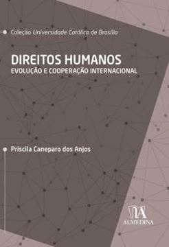 Imagem de DIREITOS HUMANOS - EVOLUCAO E COOPERACAO INTERNACIONAL