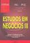 Imagem de ESTUDOS EM NEGOCIOS III