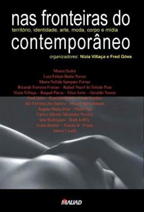 Imagem de NAS FRONTEIRAS DO CONTEMPORANEO - TERRITORIO, IDENTIDADE, ARTE, MODA, CORPO E MIDIA