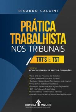 Imagem de PRATICA TRABALHISTA NOS TRIBUNAIS - TRT’S E TST