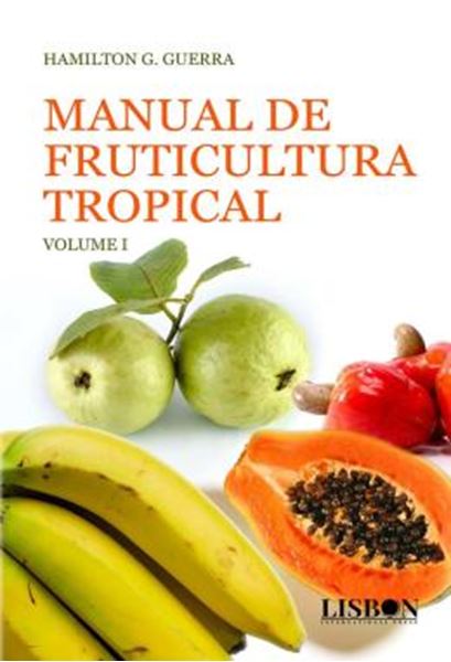 Picture of MANUAL DE FRUTICULTURA TROPICAL - VOLUME 1