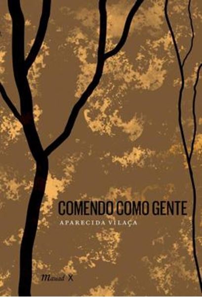 Picture of COMENDO COMO GENTE: FORMAS DO CANIBALISMO WARI (PAKAA NOVA)