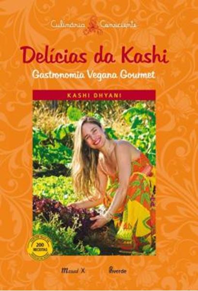 Picture of DELICIAS DA KASHI: GASTRONOMIA VEGANA GOURMET