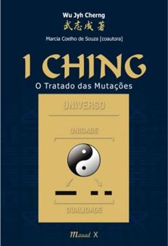 Imagem de I CHING: O TRATADO DAS MUTACOES
