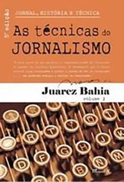 Picture of JORNAL, HISTORIA E TECNICA: AS TECNICAS DO JORNALISMO - VOLUME 2