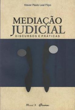 Imagem de MEDIACAO JUDICIAL: DISCURSOS E PRATICAS