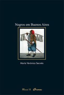 Imagem de NEGROS EM BUENOS AIRES