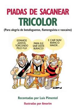 Imagem de PIADAS DE SACANEAR TRICOLOR