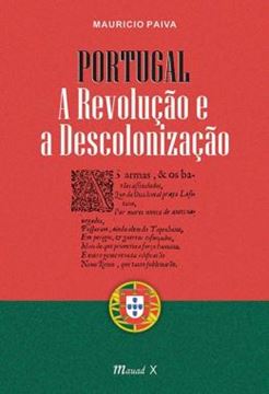 Imagem de PORTUGAL - A REVOLUCAO E A DESCOLONIZACAO