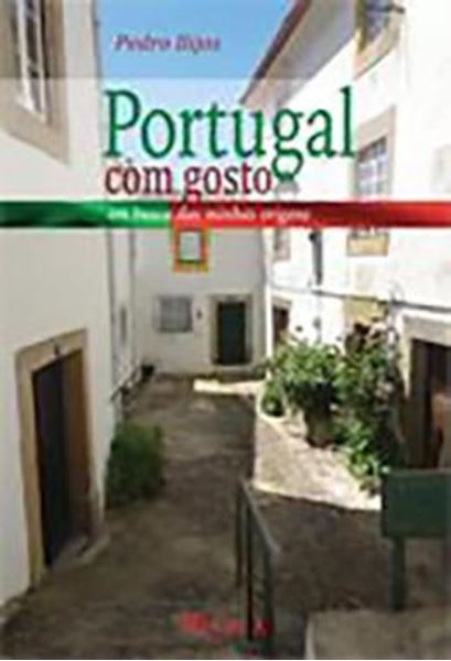 Picture of PORTUGAL COM GOSTO - EM BUSCA DE MINHAS ORIGENS