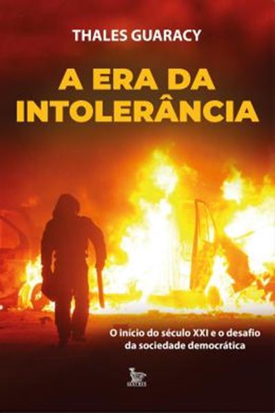 Picture of A ERA DA INTOLERANCIA