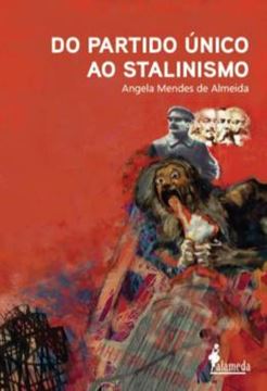 Imagem de DO PARTIDO UNICO AO STALINISMO