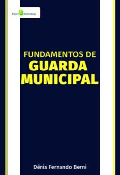 Imagem de FUNDAMENTOS DE GUARDA MUNICIPAL