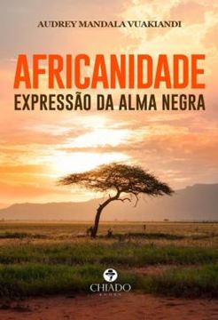 Imagem de AFRICANIDADE - EXPRESSAO DA ALMA NEGRA