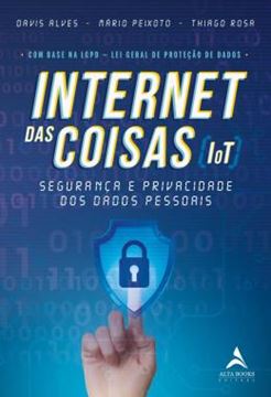 Imagem de INTERNET DAS COISAS (IOT) - SEGURANCA E PRIVACIDADE DOS DADOS PESSOAIS